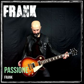 Frank - Passione