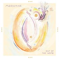 Morgane - Out of the Womb