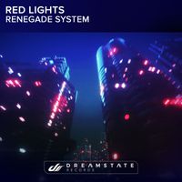 Renegade System - Red Lights