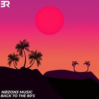 NØZ0N3 Music - Back to the 80's