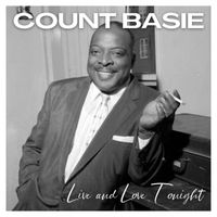 Count Basie - Live and Love Tonight