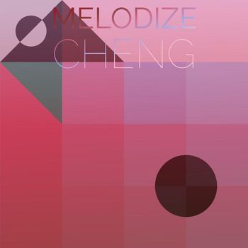 Various Artists - Melodize Cheng