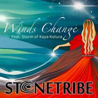 Stonetribe - Winds Change (feat. Storm of Kaya Kotura)