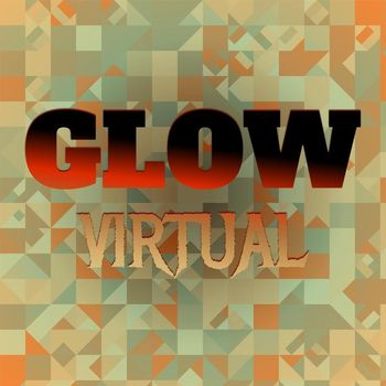 Various Artists - Glow Virtual