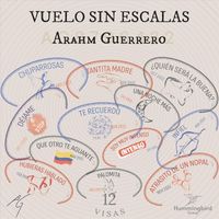 Arahm Guerrero - Vuelo Sin Escalas (Explicit)
