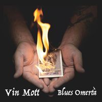 Vin Mott - Blues Omerta