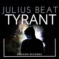 Julius Beat - Tyrant