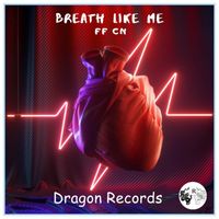 FF - Breath Like Me