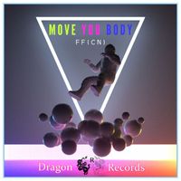 FF - Move You Body