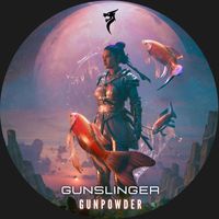 Gunpowder - Gunslinger
