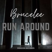 Brucelee - Run Around