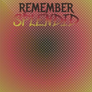 Various Artists - Remember Splendid