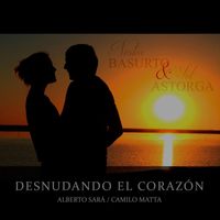 Néstor Basurto - Desnudando el Corazón (feat. Sol Astorga)