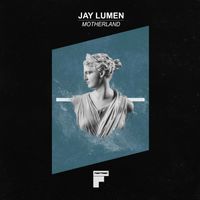 Jay Lumen - Motherland