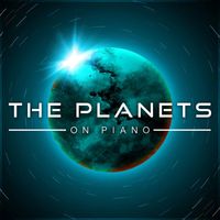 The Blue Notes - Holst: The Planets on Piano