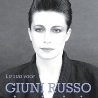 Giuni Russo - La sua voce