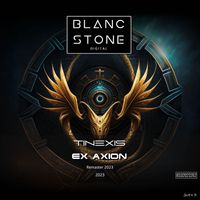 Tinexis - Ex Axion (Remaster 2023)