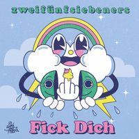 257ers - Fick Dich (Explicit)