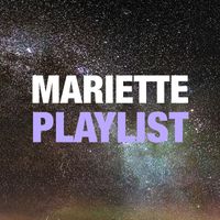 Mariette - Playlist