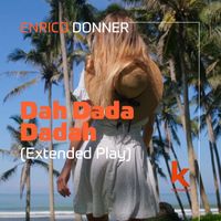 Enrico Donner - Dah Dada Dadah (Extended Play)