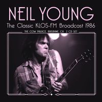 Neil Young - The Classic Klos Fm Broadcast