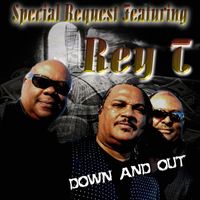 Special Request - Down and Out
