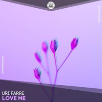 Uri Farre - Love Me