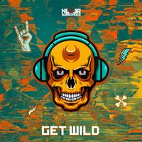 Never Surrender - Get Wild (Explicit)