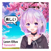 Leon Ellus - Tanoshii