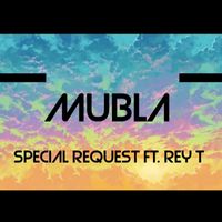 Special Request - Mubla