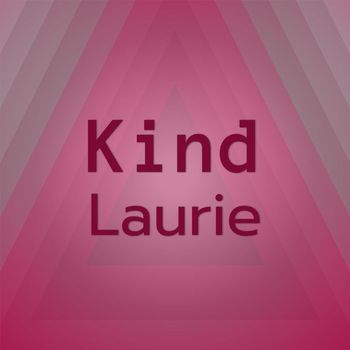 Various Artists - Kind Laurie