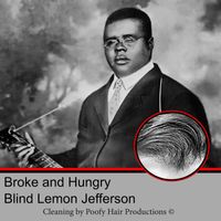 Blind Lemon Jefferson - Broken And Hungry