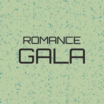 Various Artists - Romance Gala