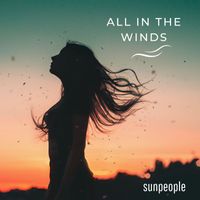 Sunpeople - All in the Winds
