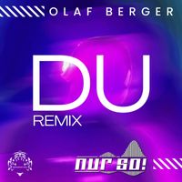 Olaf Berger - Du (Nur So! Remix)