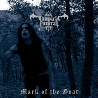 Vampiric Funeral - Mark of the Goat (Explicit)