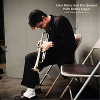 Chet Baker - Chet Baker And His Quintet With Bobby Jaspar (High Definition Remaster 2023)
