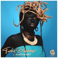 Funky Blackman - Karwimbo