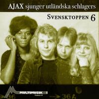 Ajax - Svensktoppen 6 (Ajax sjunger utländska schlagers (Remastered 2024))