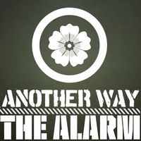 The Alarm - Another Way