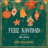 Fred Buscaglione - Feliz Navidad y próspero Año Nuevo de Fred Buscaglione