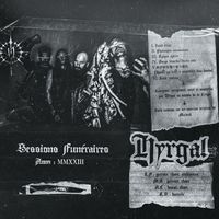 Hyrgal - Session Funéraire anno MMXXIII (Explicit)