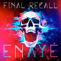 Enayé - Final Recall