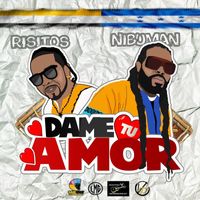 Risitos - Dame Tu Amor (feat. Nibuman)