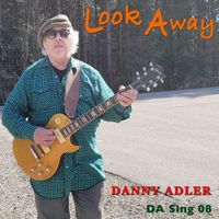 Danny Adler - Look Away