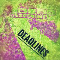 Dead Astronauts - Deadlines (Explicit)