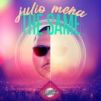 Julio Mena - The Same