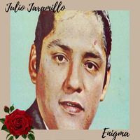 Julio Jaramillo - Enigma