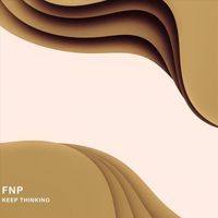 FNP - Keep Thinking
