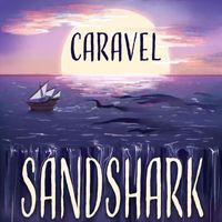 Sandshark - Caravel